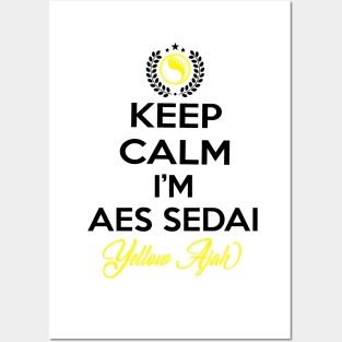 Keep calm im aes sedai  yellow ajah - tar avalon - the Wheel of Time Posters and Art